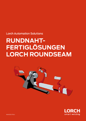 Rundnaht Fertiglösungen Lorch Roundseam